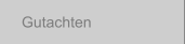 Gutachten